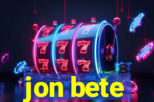 jon bete